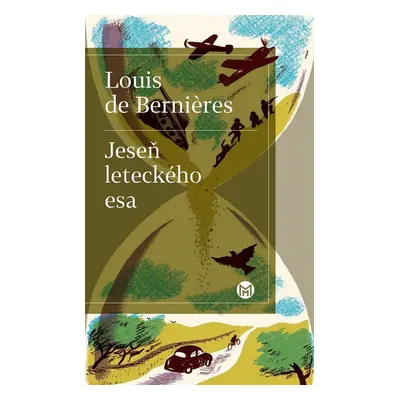 Jeseň leteckého esa - Louis de Bernieres