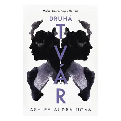 Druhá tvár - Ashley Audrainová