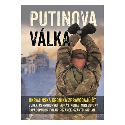 Putinova válka - Karel Rožánek