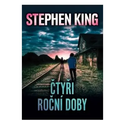 Čtyři roční doby - Stephen King