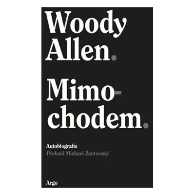 Mimochodem - Woody Allen