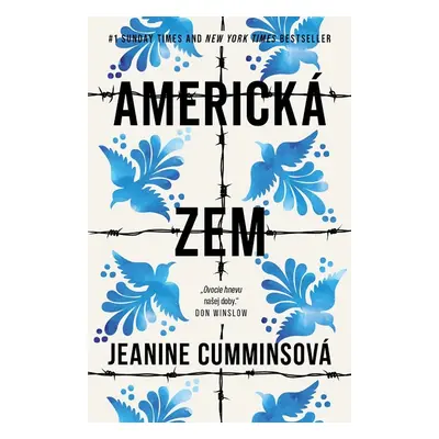 Americká zem - Jeanine Cummins