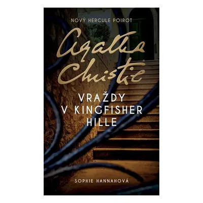 Vraždy v Kingfisher Hille - Sophie Hannah