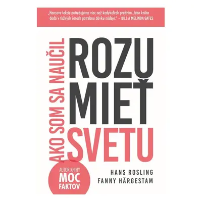 Ako som sa naučil rozumieť svetu - Hans Rosling