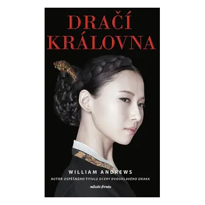 Dračí královna - William Andrews