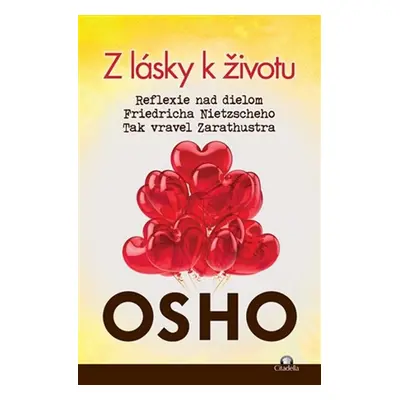 Z lásky k životu - Osho