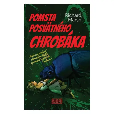 Pomsta posvätného chrobáka - Richard Marsh