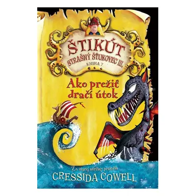 Ako prežiť dračí útok - Cressida Cowell