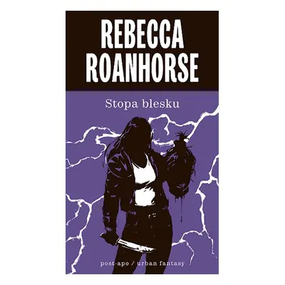 Stopa blesku - Rebecca Roanhorse