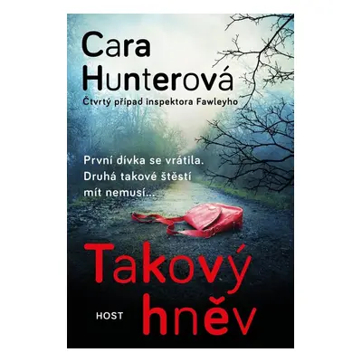 Takový hněv - Cara Hunter