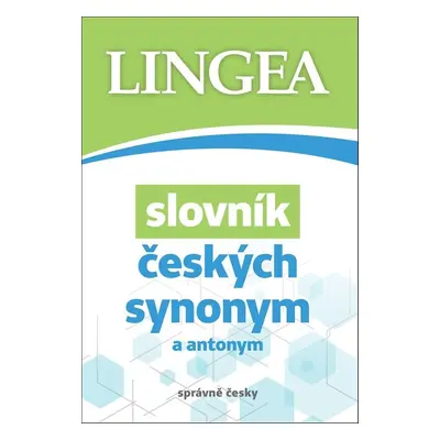 Slovník českých synonym a antonym - Autor Neuveden