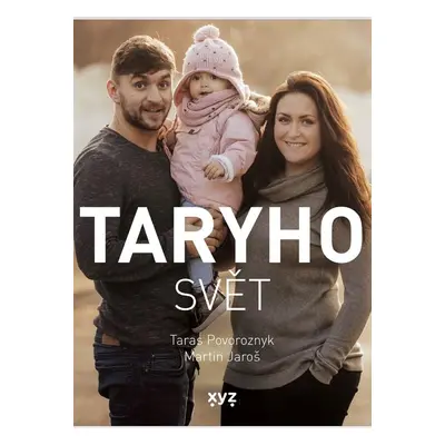 Taryho svět - Taras Povoroznyk