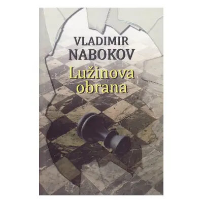 Lužinova obrana - Vladimir Nabokov