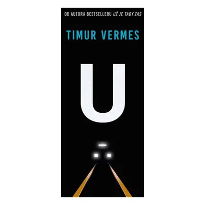 U - Timur Vermes