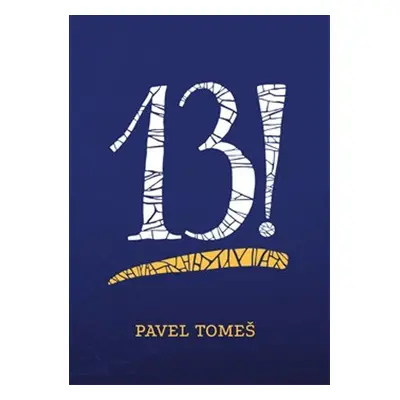 13! - Pavel Tomeš