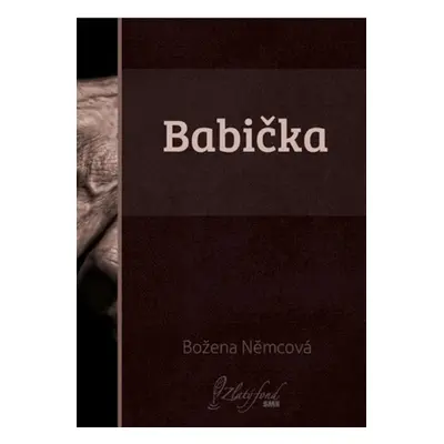 Babička - Božena Němcová