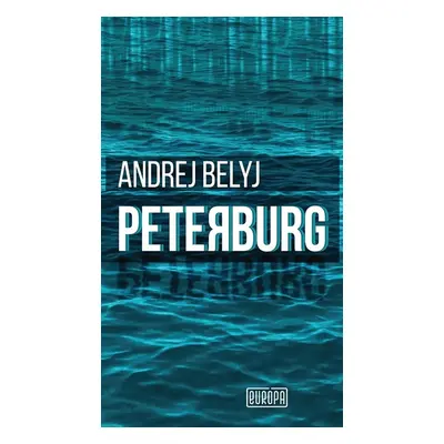 Peterburg - Andrej Belyj