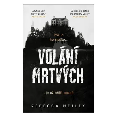 Volání mrtvých - Rebecca Netley