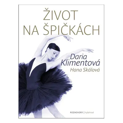 Život na špičkách - Daria Klimentová