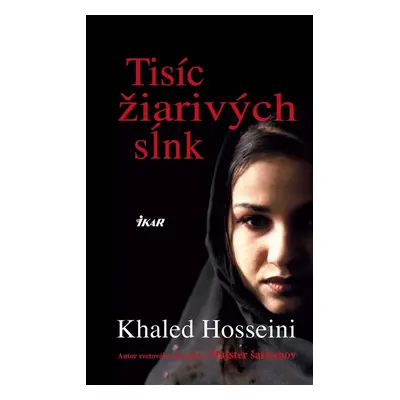 Tisíc žiarivých sĺnk - Khaled Hosseini