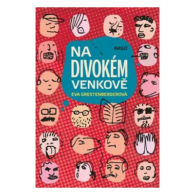 Na divokém venkově - Eva Grestenbergerová