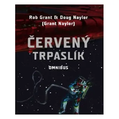 Červený trpaslík - Omnibus - Rob Grant