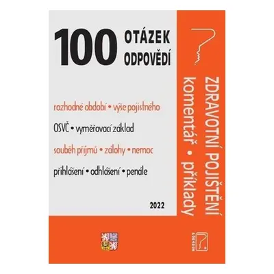 100 OaO - Zdravotní pojištění s komentářem a příklady - Ladislav Jouza