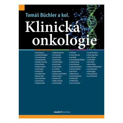 Klinická onkologie - Tomáš Büchler