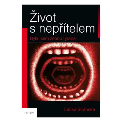 Život s nepřítelem - Lenka Stránská