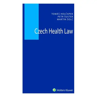 Czech Health Law - Petr Šustek