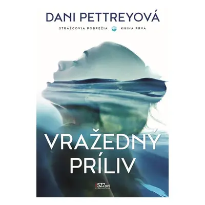 Vražedný príliv - Dani Pettrey