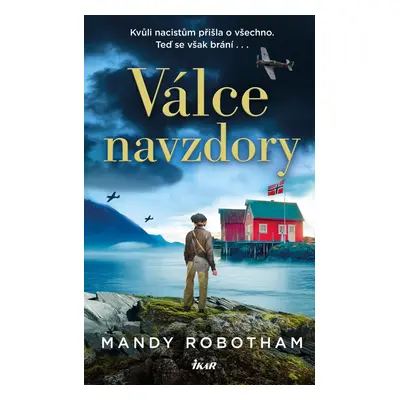 Válce navzdory - Mandy Robotham