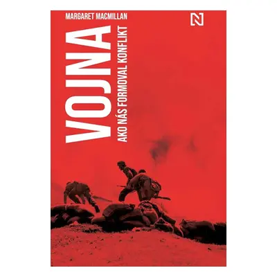 Vojna - Margaret MacMillan