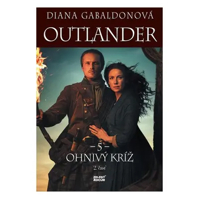 Ohnivý kríž - Diana Gabaldon