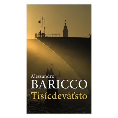 Tisícdeväťsto - Alessandro Baricco