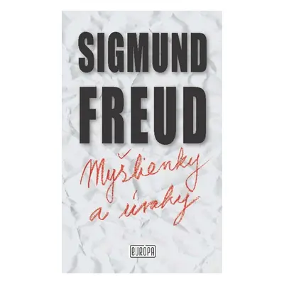 Myšlienky a úvahy - Sigmund Freud