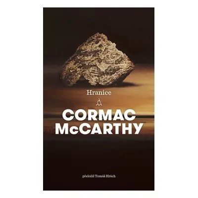 Hranice - Cormac McCarthy