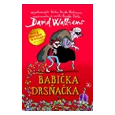 Babička drsňačka - David Walliams