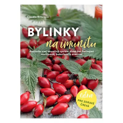 Bylinky na imunitu - Claudia Ritterová