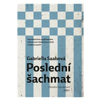 Poslední šachmat - Olga Bártová