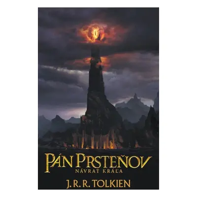 Pán prsteňov III. - Návrat kráľa - J. R. R. Tolkien