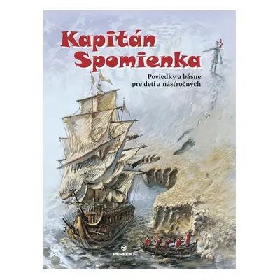 Kapitán Spomienka - Otto Horský