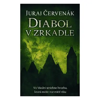 Diabol v zrkadle - Juraj Červenák