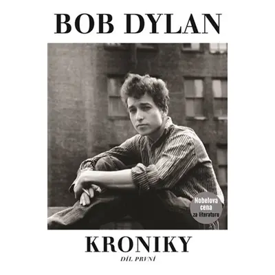 Kroniky - Bob Dylan