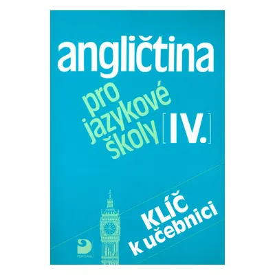 Angličtina pro jazykové školy IV. - Soňa Nacherová