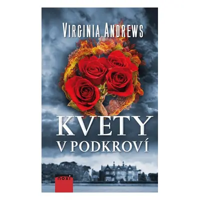 Kvety v podkroví - Virginia C. Andrews