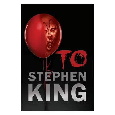 To - Stephen King