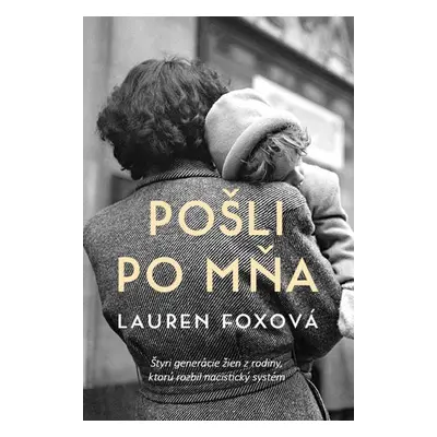 Pošli po mňa - Lauren Foxová