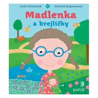 Madlenka a brejličky - Michaela Bergmannová