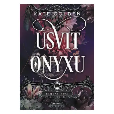 Úsvit Onyxu - Kate Golden